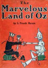 Load image into Gallery viewer, The Marvelous Land of Oz Cover