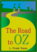 Load image into Gallery viewer, The Road to Oz Cover
