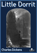 Load image into Gallery viewer, Little Dorrit Cover